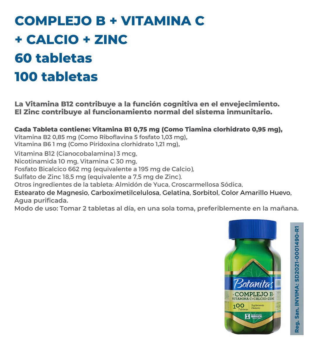 Complejo B + Vitamina C + Calcio + Zinc Marca Botanitas